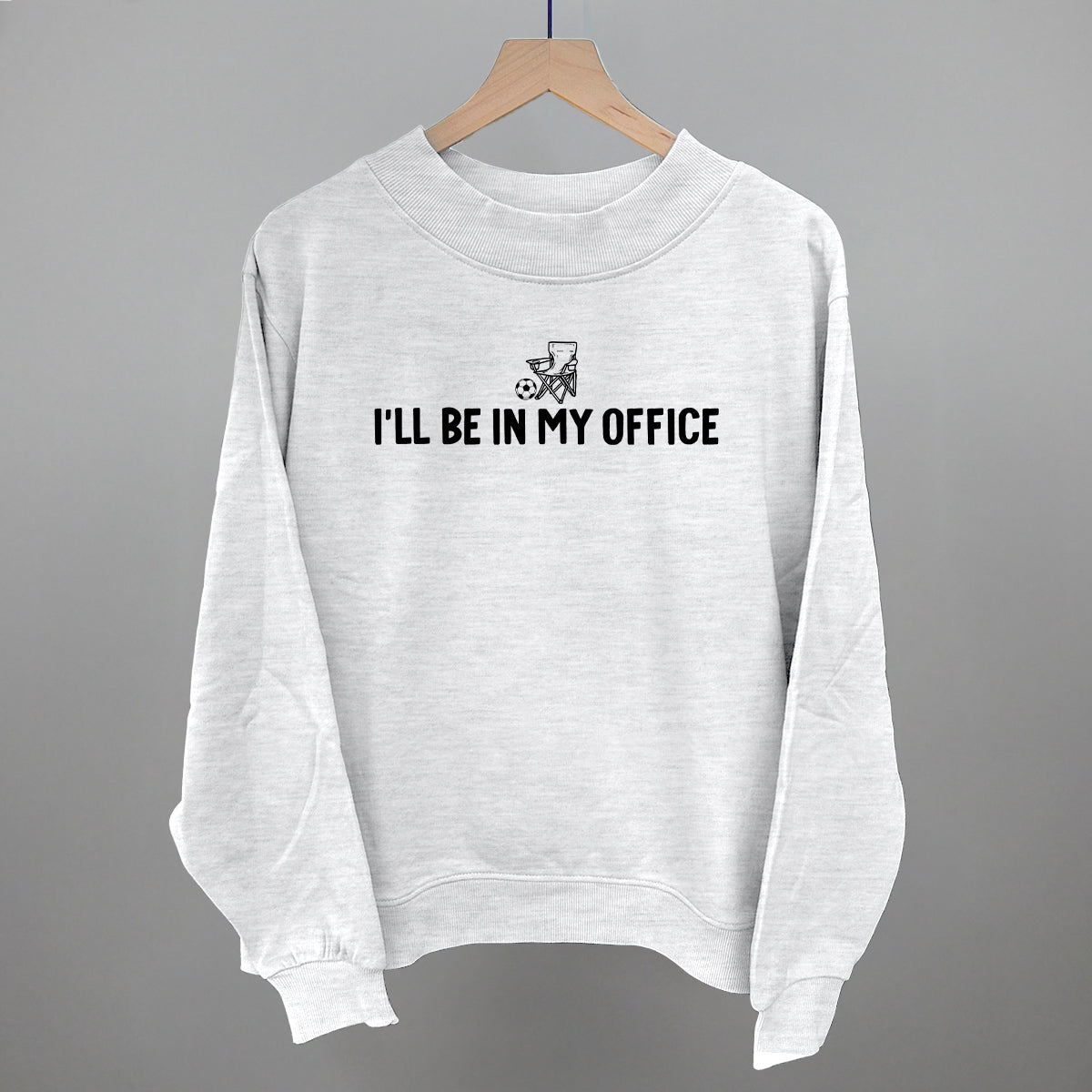 I'll Be In My Office (Soccer)