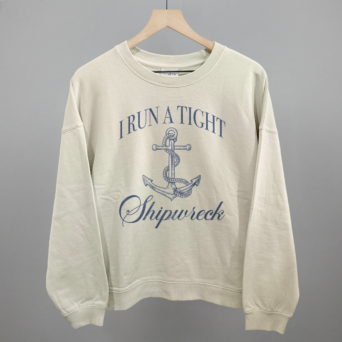 I Run A Tight Shipwreck