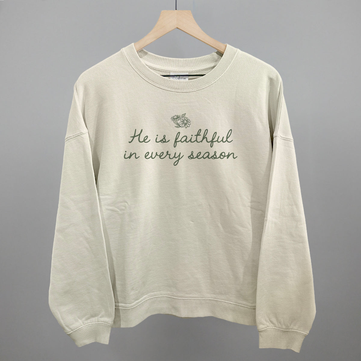 He Is Faithful In Every Season (Green Script)