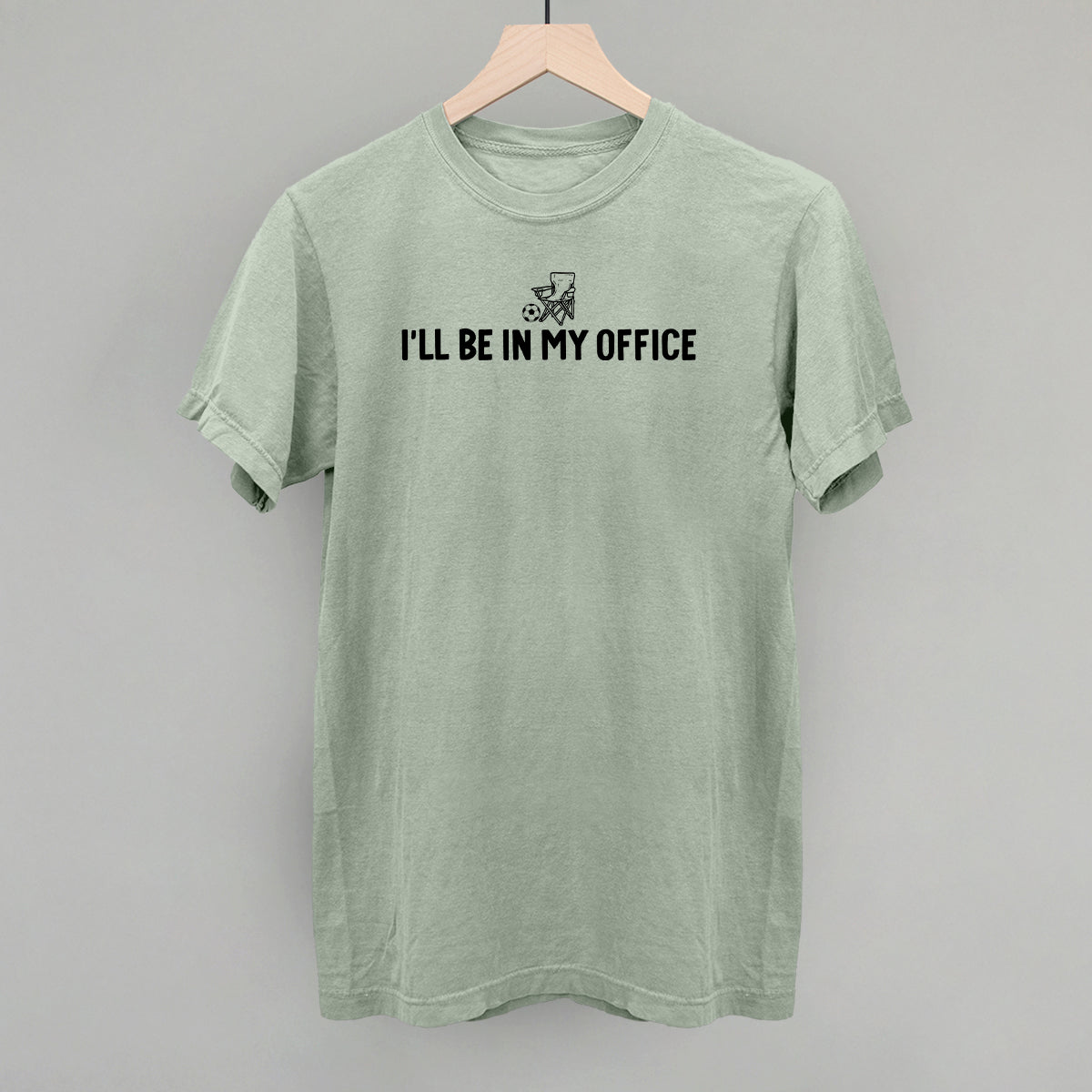 I'll Be In My Office (Soccer)