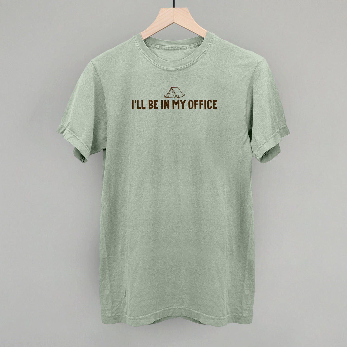 I'll Be In My Office (Camping)