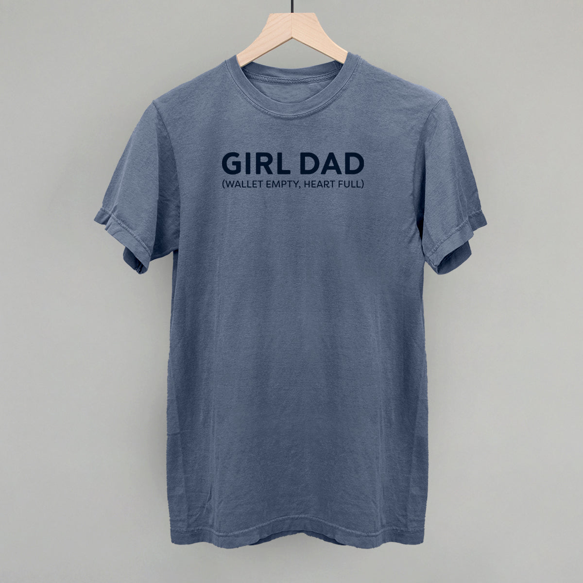 Girl Dad (Wallet Empty, Heart Full)