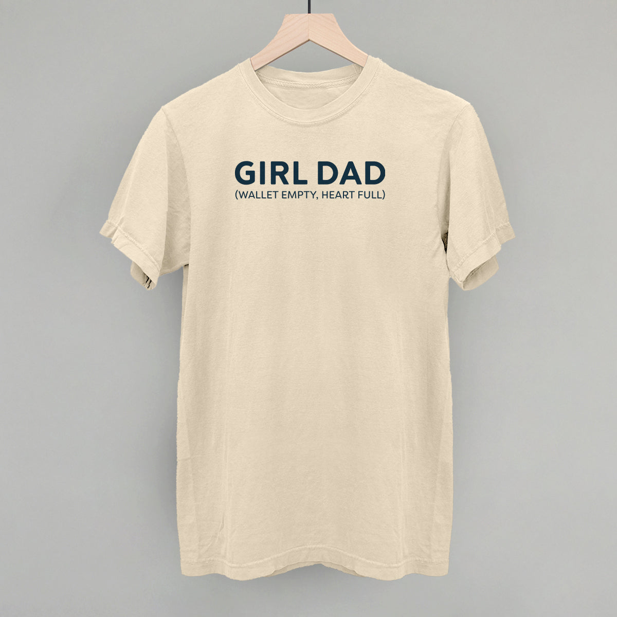 Girl Dad (Wallet Empty, Heart Full)