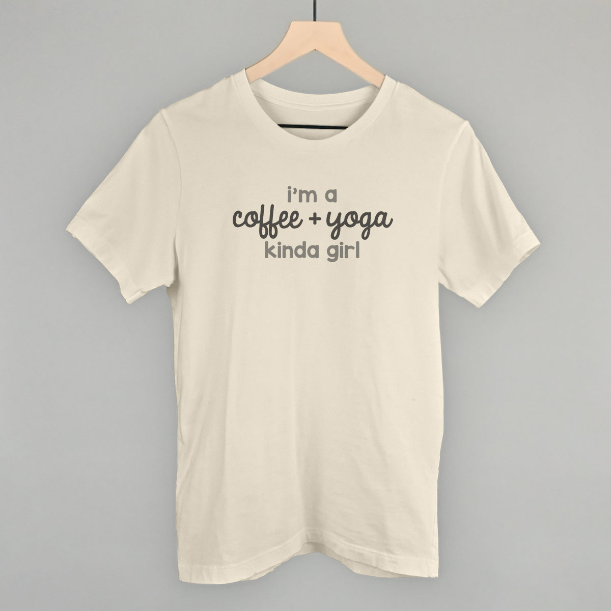 I'm A Coffee + Yoga Kinda Girl