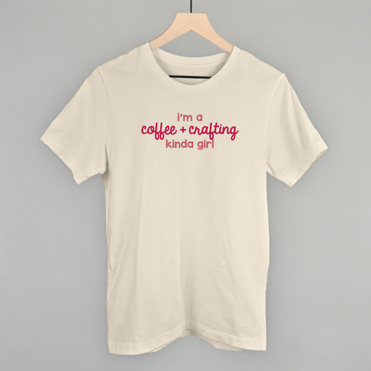 I'm A Coffee + Crafting Kinda Girl