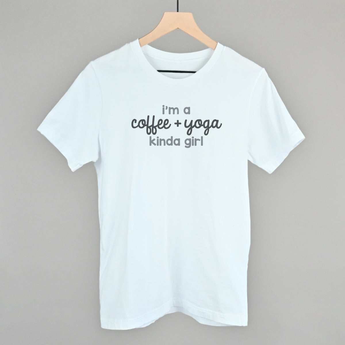 I'm A Coffee + Yoga Kinda Girl