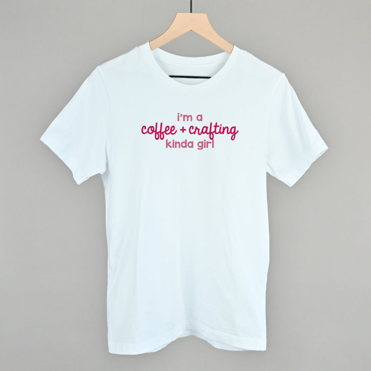 I'm A Coffee + Crafting Kinda Girl