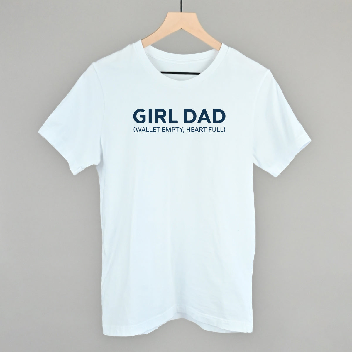 Girl Dad (Wallet Empty, Heart Full)