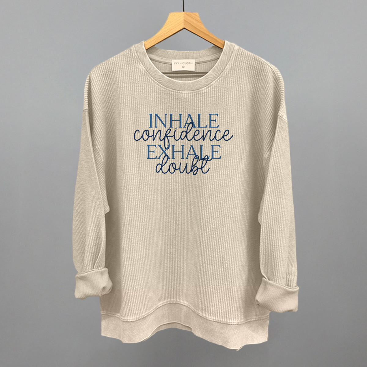 Inhale Confidence, Exhale Doubt