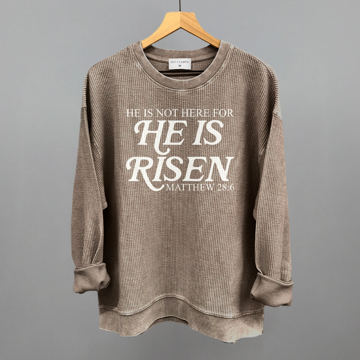 He Is Not Here For He Has Risen (Cream)