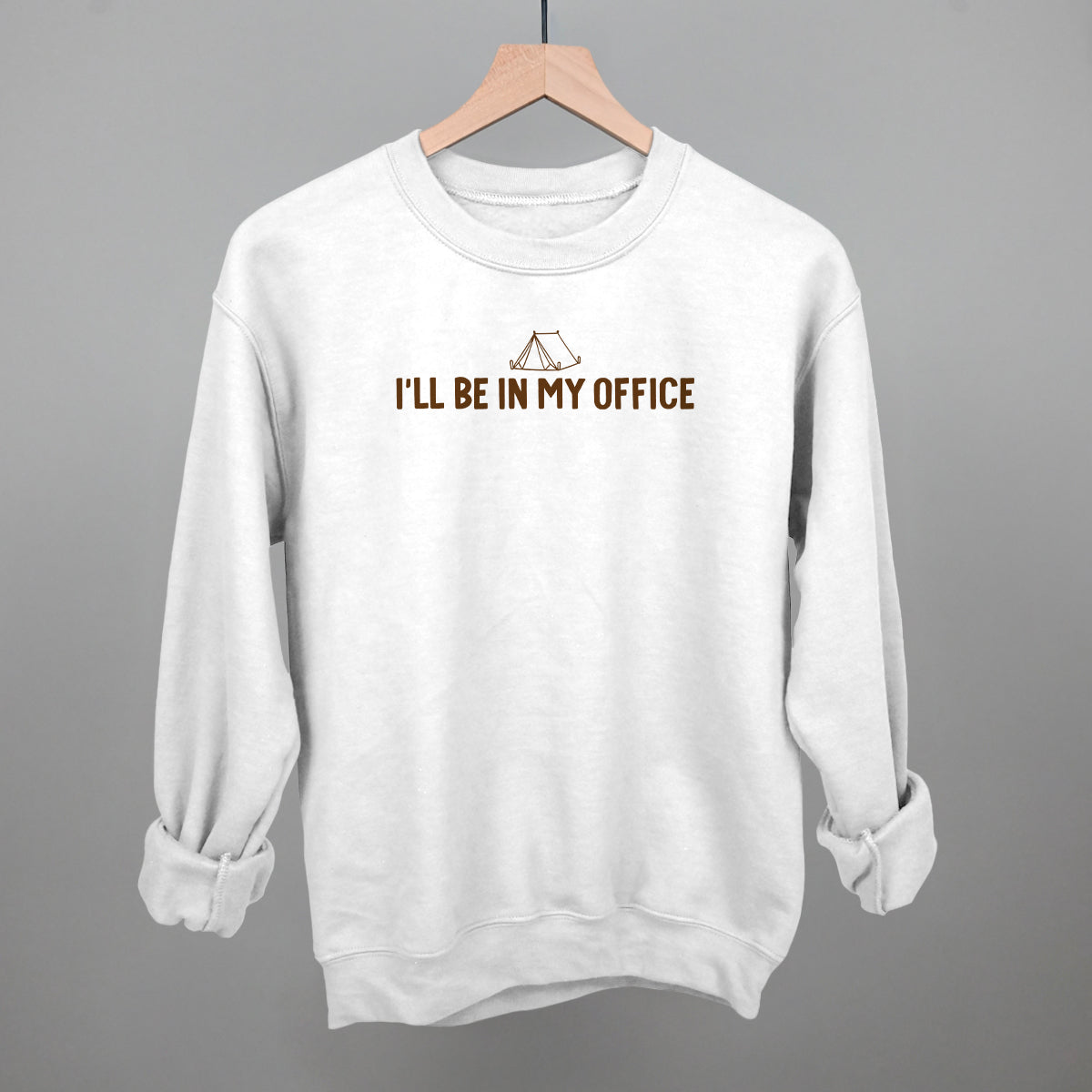 I'll Be In My Office (Camping)