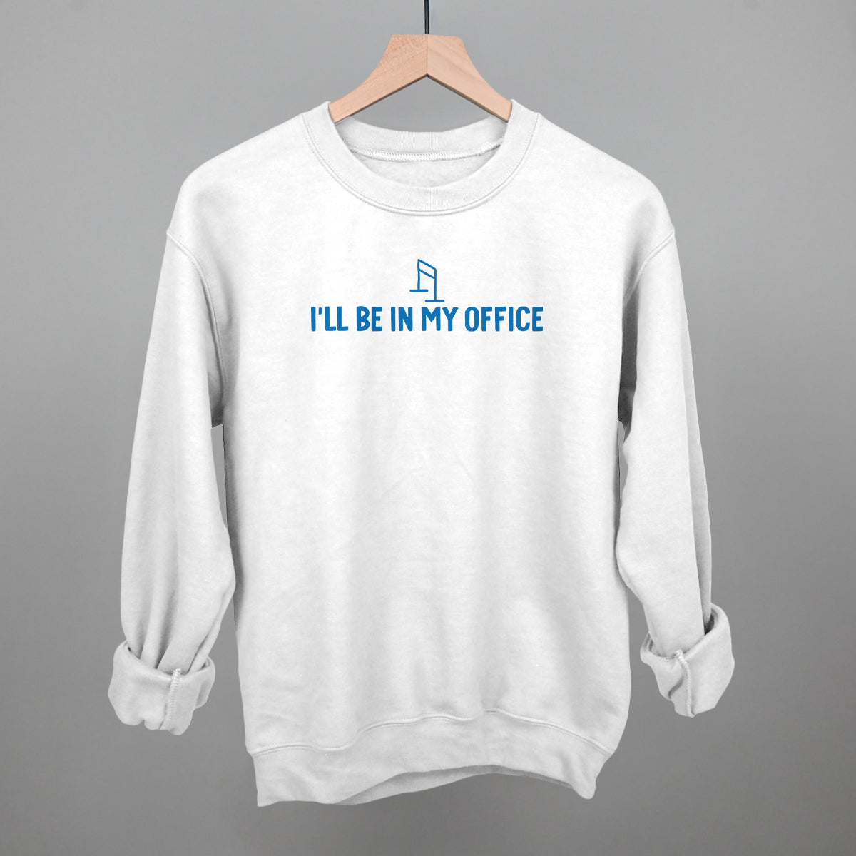 I'll Be In My Office (Barre)
