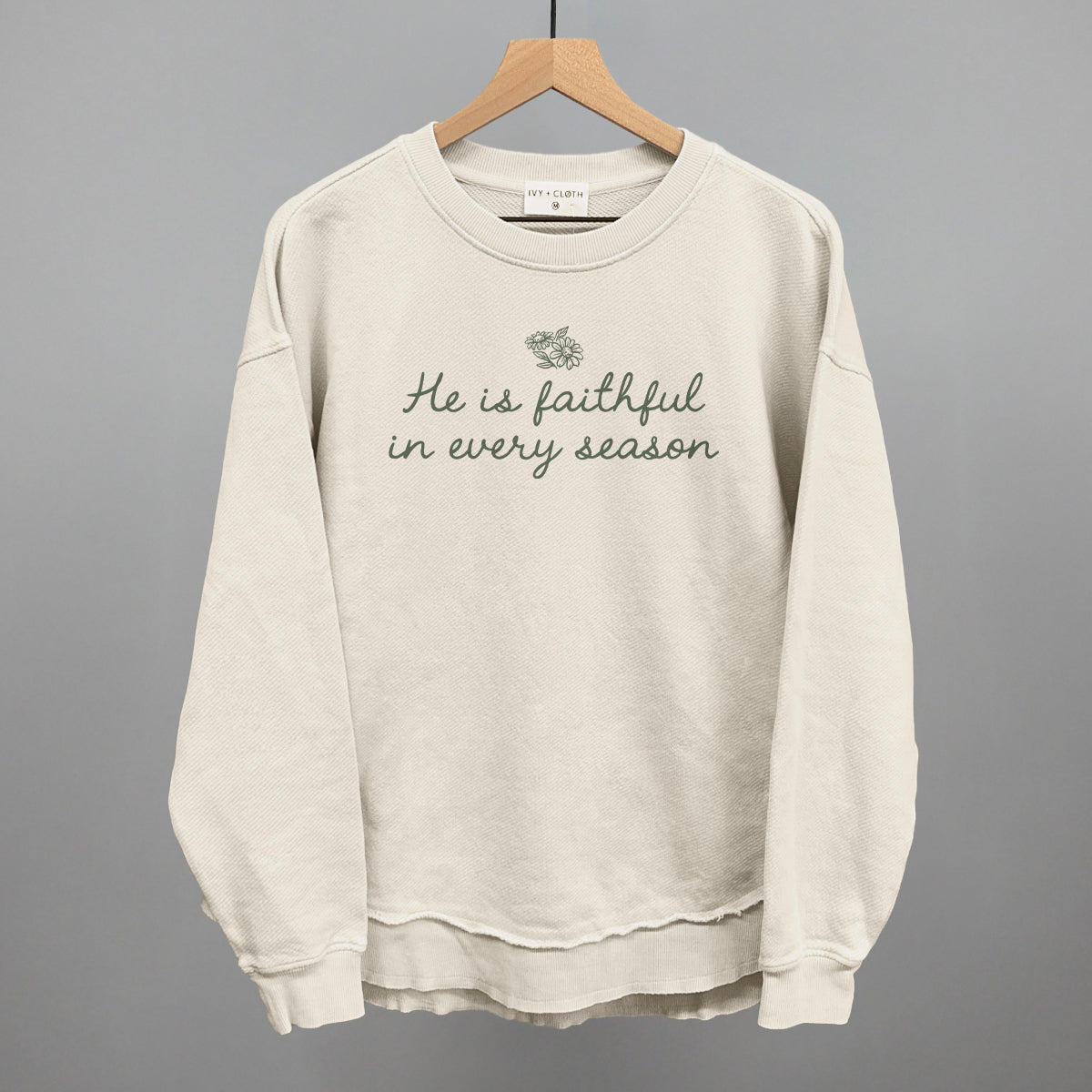 He Is Faithful In Every Season (Green Script)