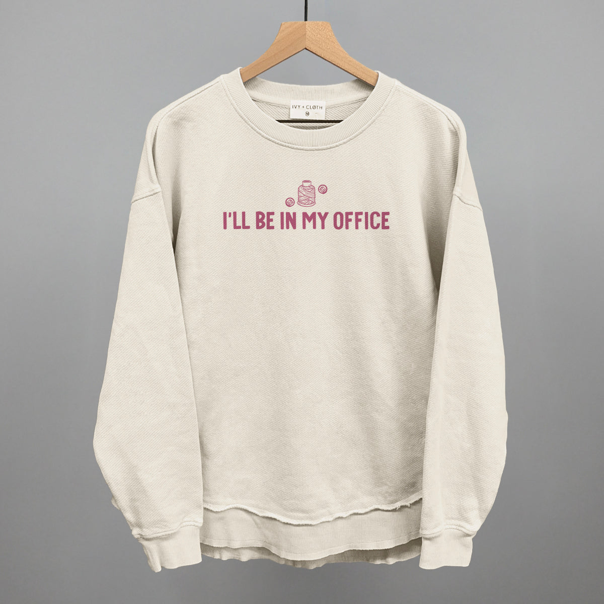 I'll Be In My Office (Crafting)