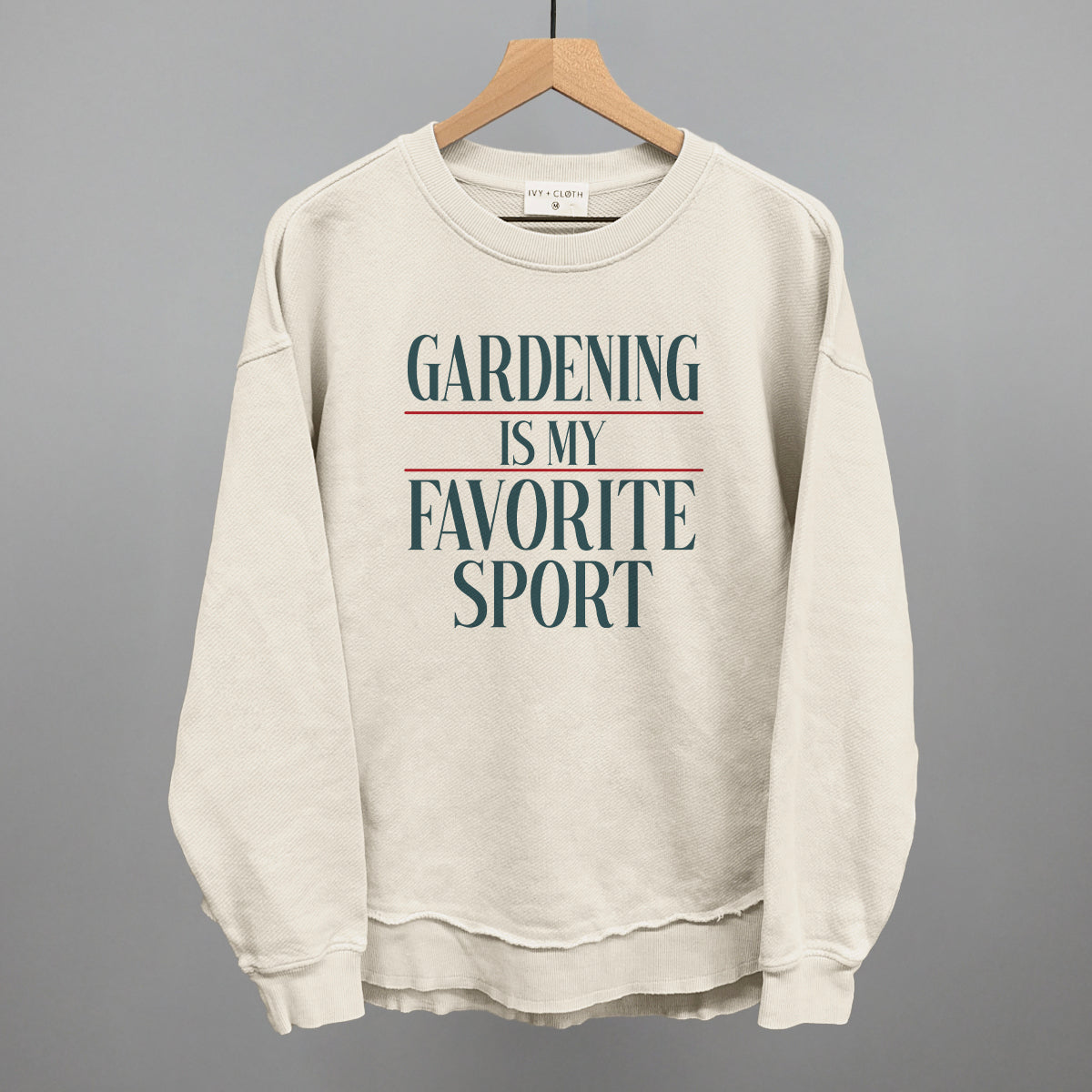 Gardening Is My Favorite Sport