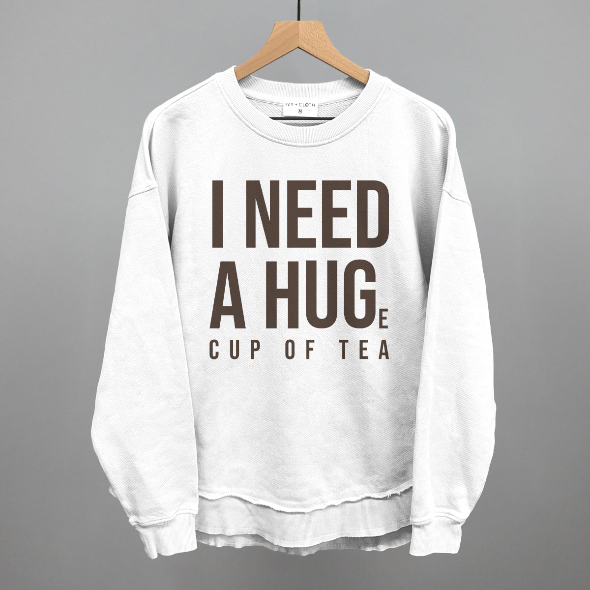 I Need A Hug (Tea)