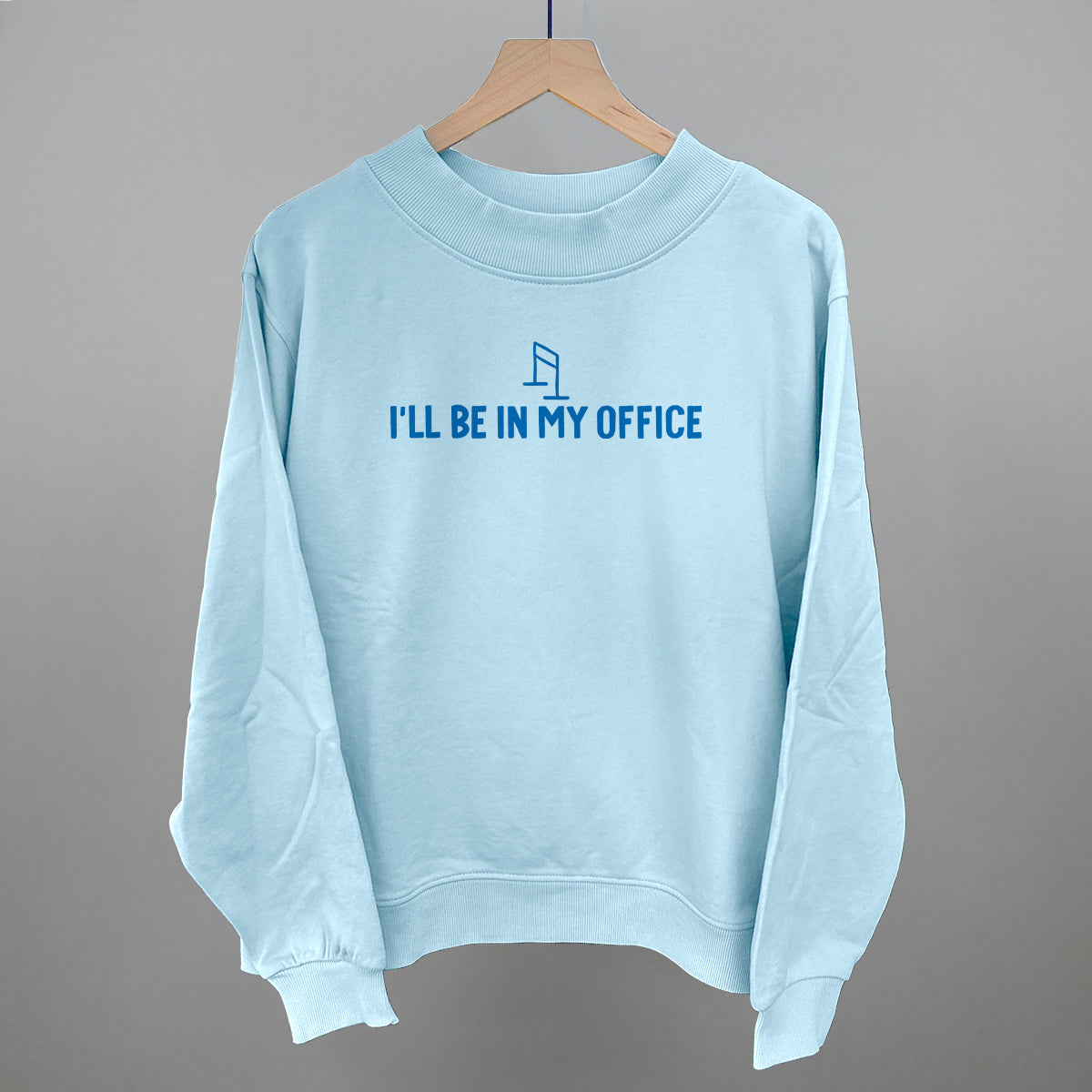 I'll Be In My Office (Barre)